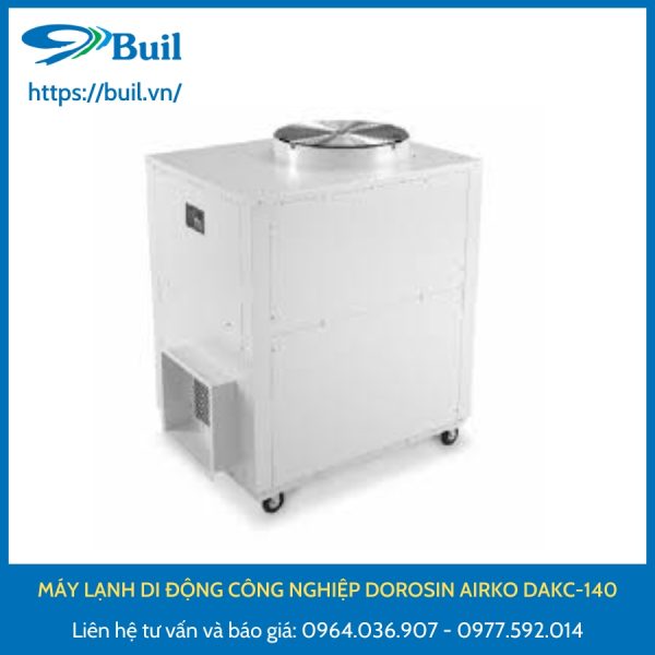 MÁY LẠNH DI ĐỘNG CÔNG NGHIỆP DOROSIN AIRKO DAKC-140 buil phân phối